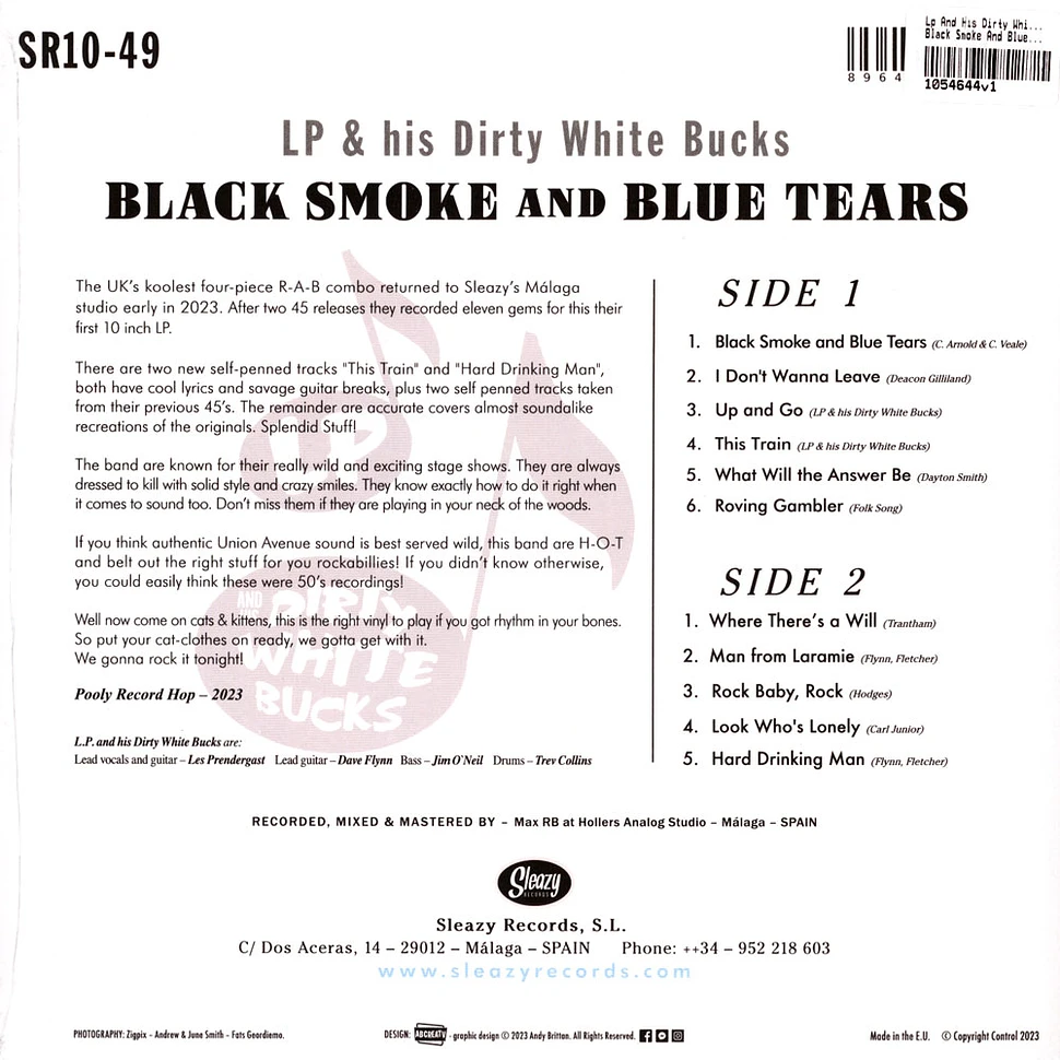 Lp And His Dirty White Bucks - Black Smoke And Blue Tears