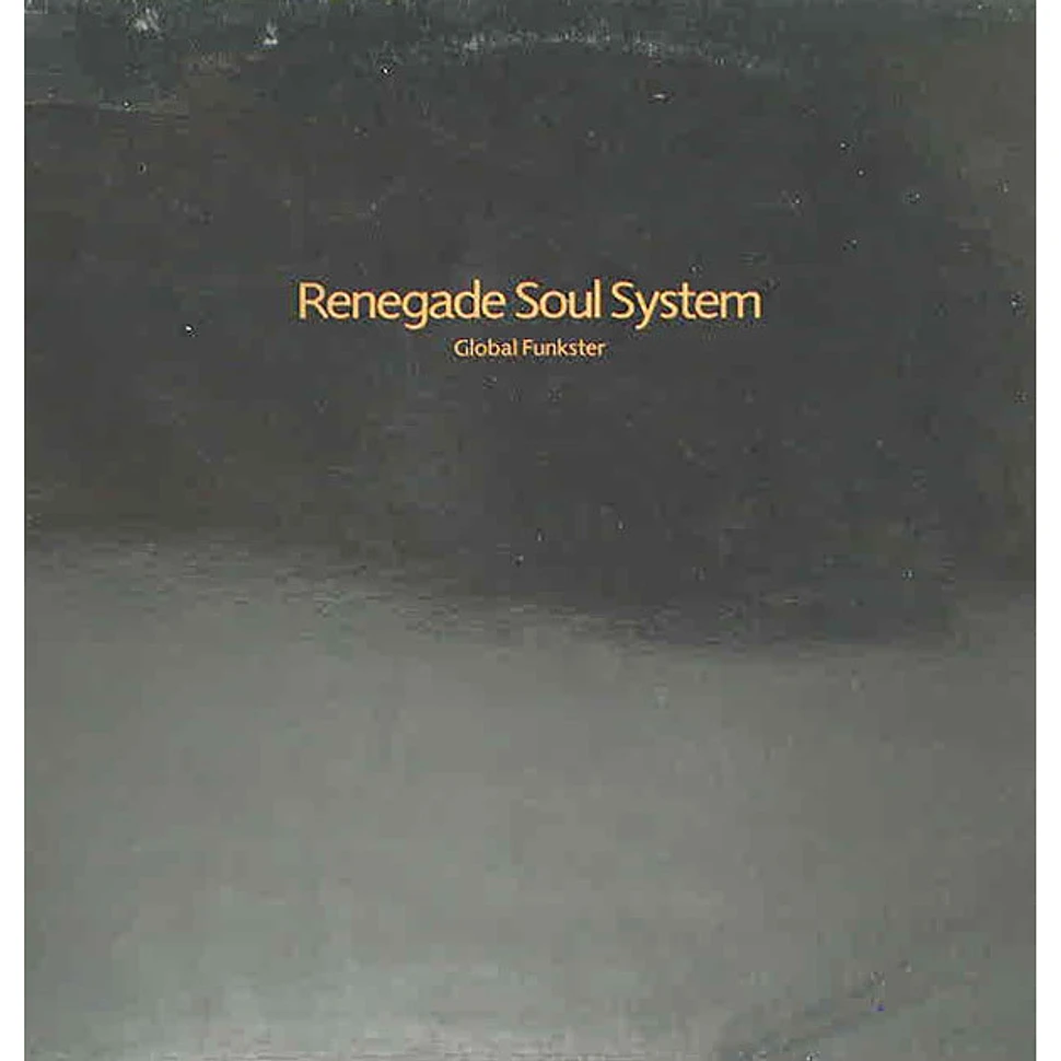 Renegade Soul System - Global Funkster