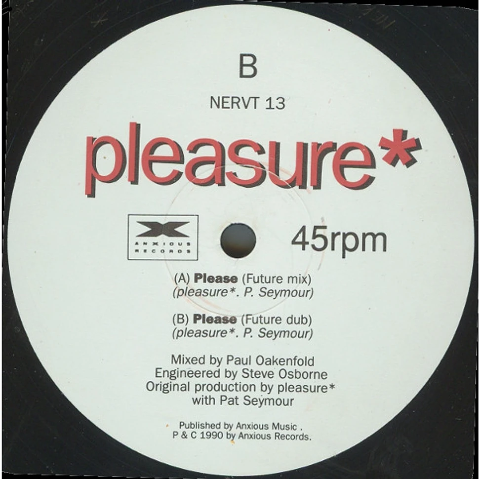 Pleasure - Please (Oakenfold Mixes)