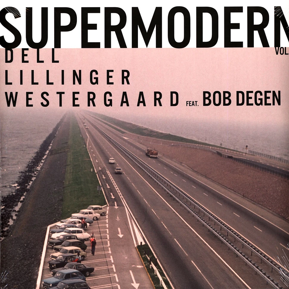 Christopher Dell, Christian Lillinger, Jonas Westergaard, Bob Degen - Supermodern 02