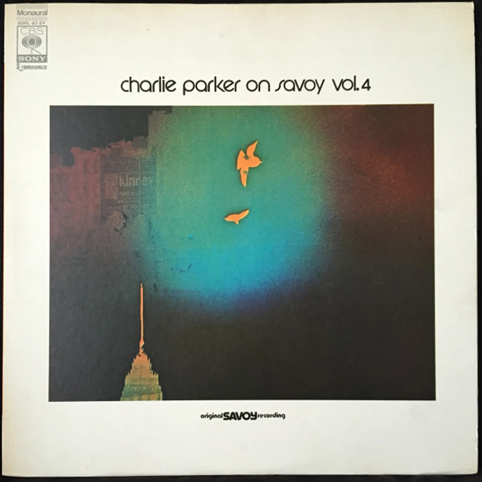 Charlie Parker - Charlie Parker On Savoy Vol. 4