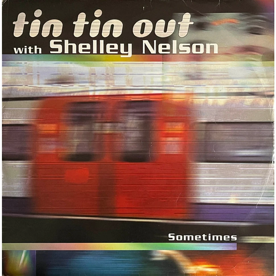 Tin Tin Out With Shelley Nelson - Sometimes