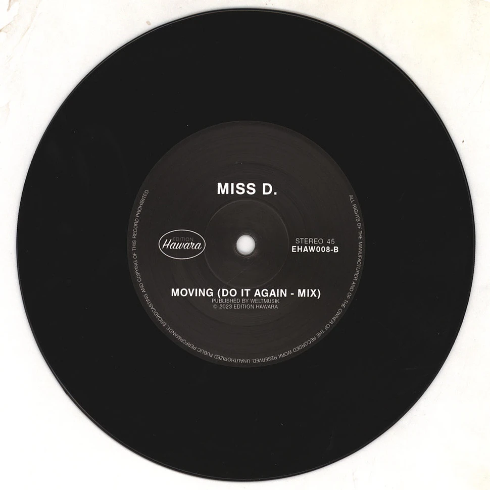 Miss D. - Moving