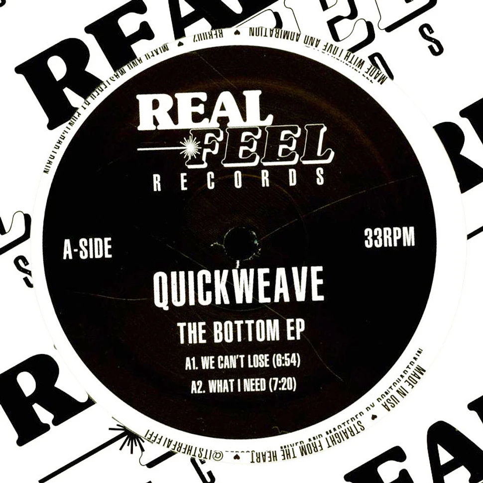 Quickweave - The Bottom EP