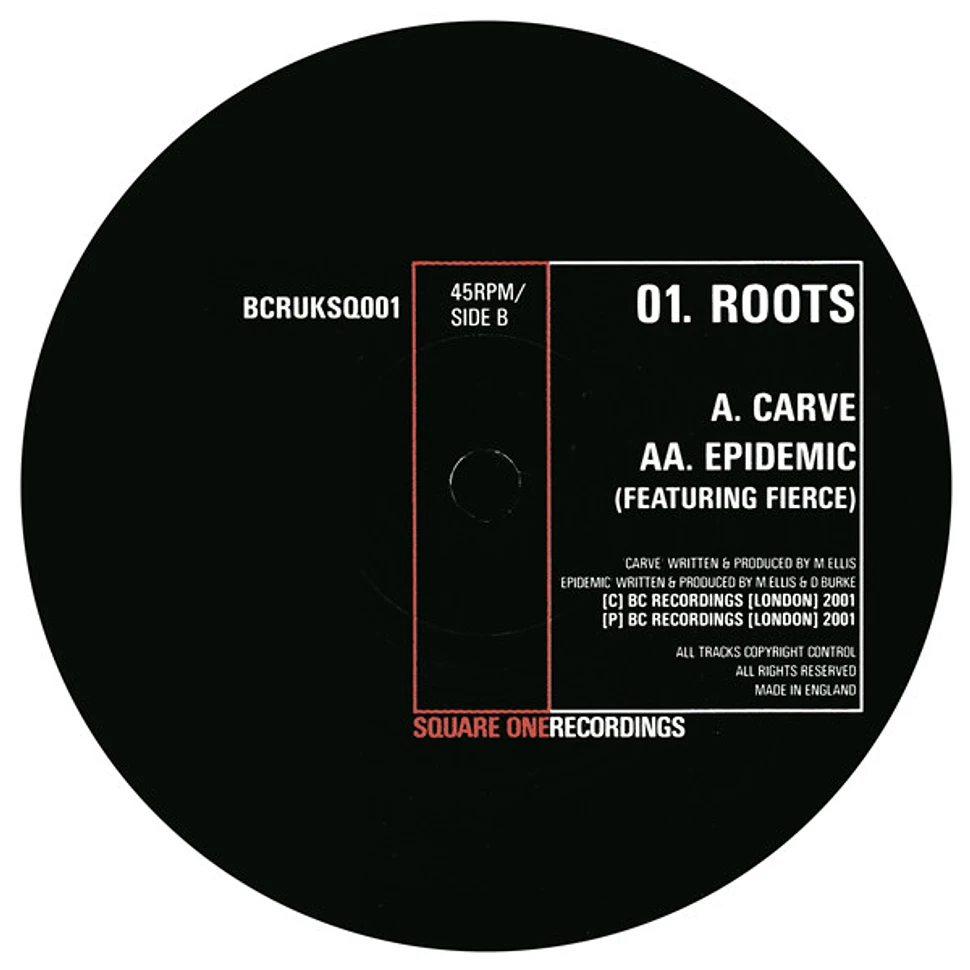 Deep Roots - Carve / Epidemic