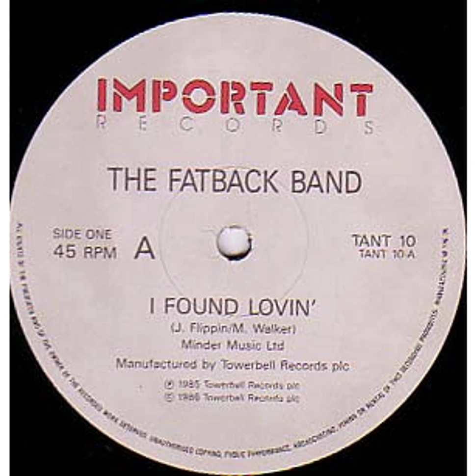 The Fatback Band - I Found Lovin' / Is This The Future? / Spanish Hustle