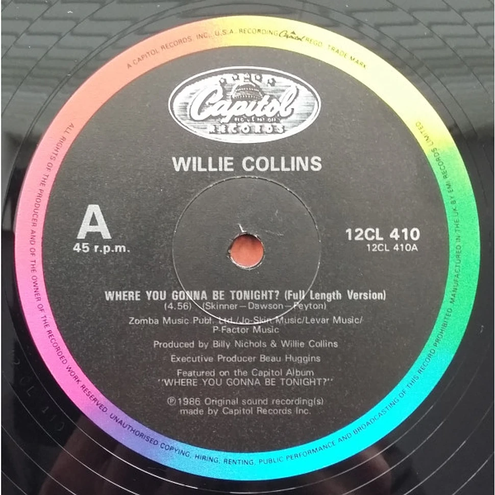 Willie Collins - Where You Gonna Be Tonight ?