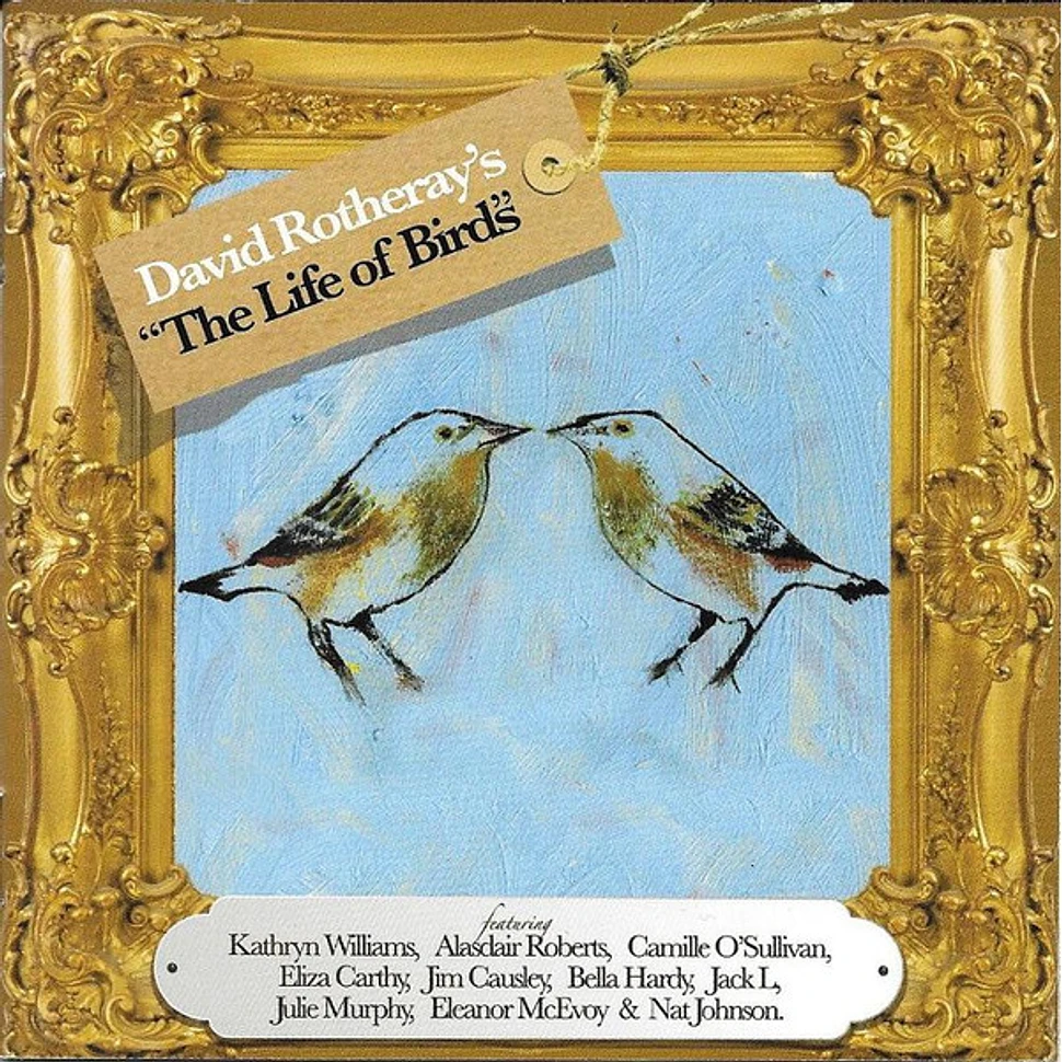 David Rotheray - The Life Of Birds