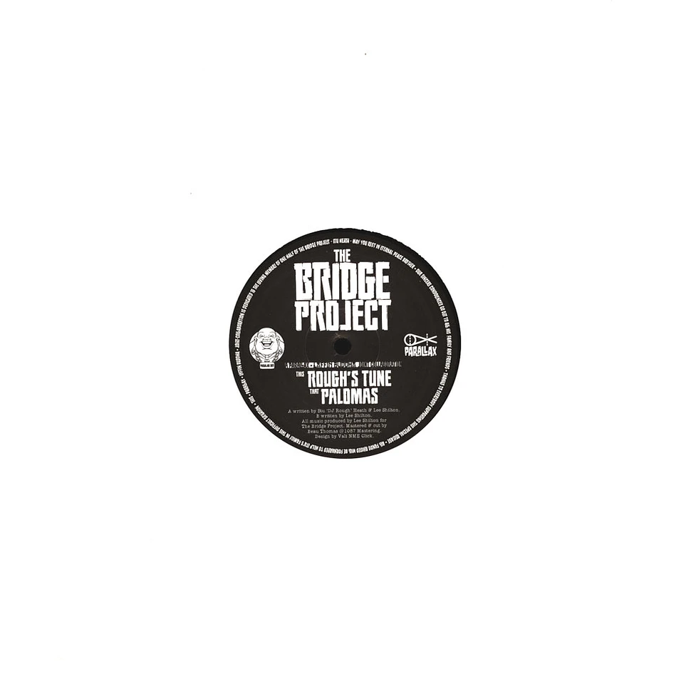 The Bridge Project - Palomas / Rough's Tune