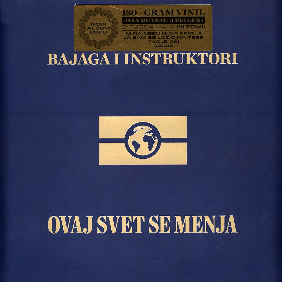 Bajaga & Instruktori - Ovaj Svet Se Menja