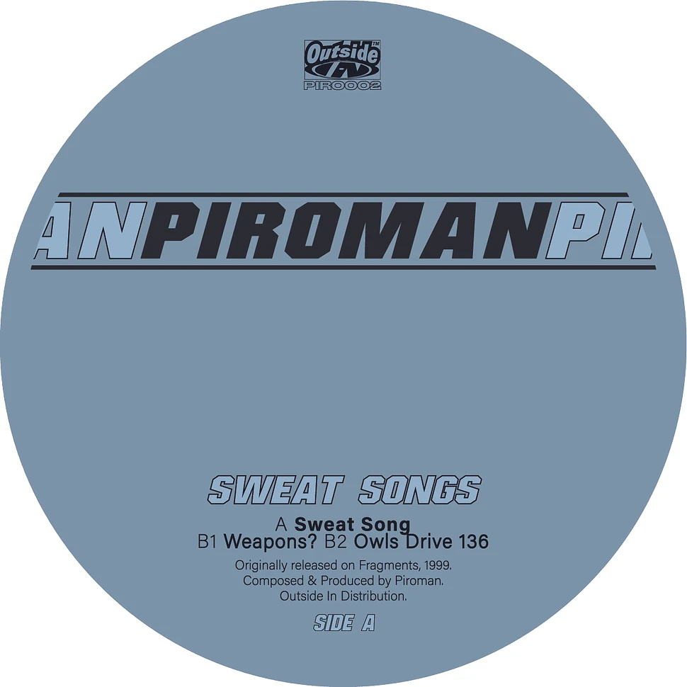 Piroman - Sweat Songs