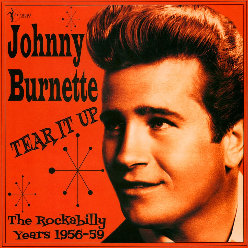 Johnny Burnette - Tear It Up