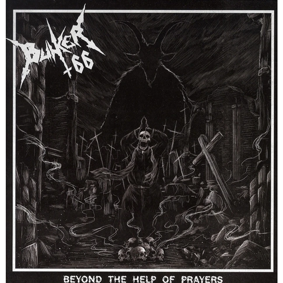 Bunker 66 - Beyond The Help Of Prayer