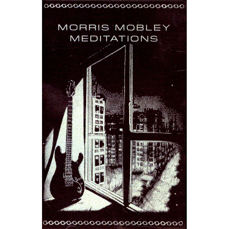 Morris Mobley - Morris Mobley Meditations