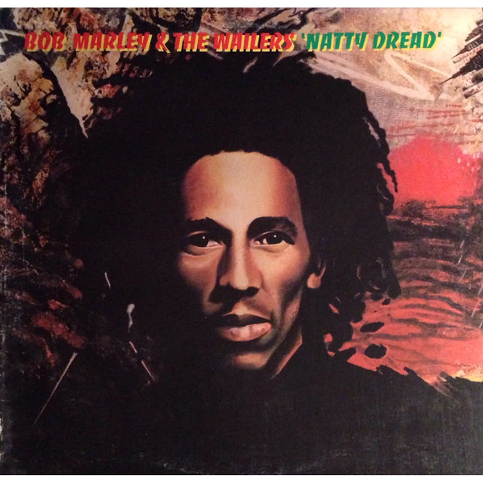 Bob Marley & The Wailers - Natty Dread