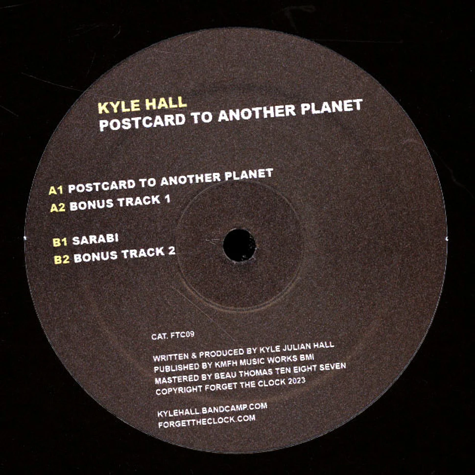 Kyle Hall - Postcard To Another Planet