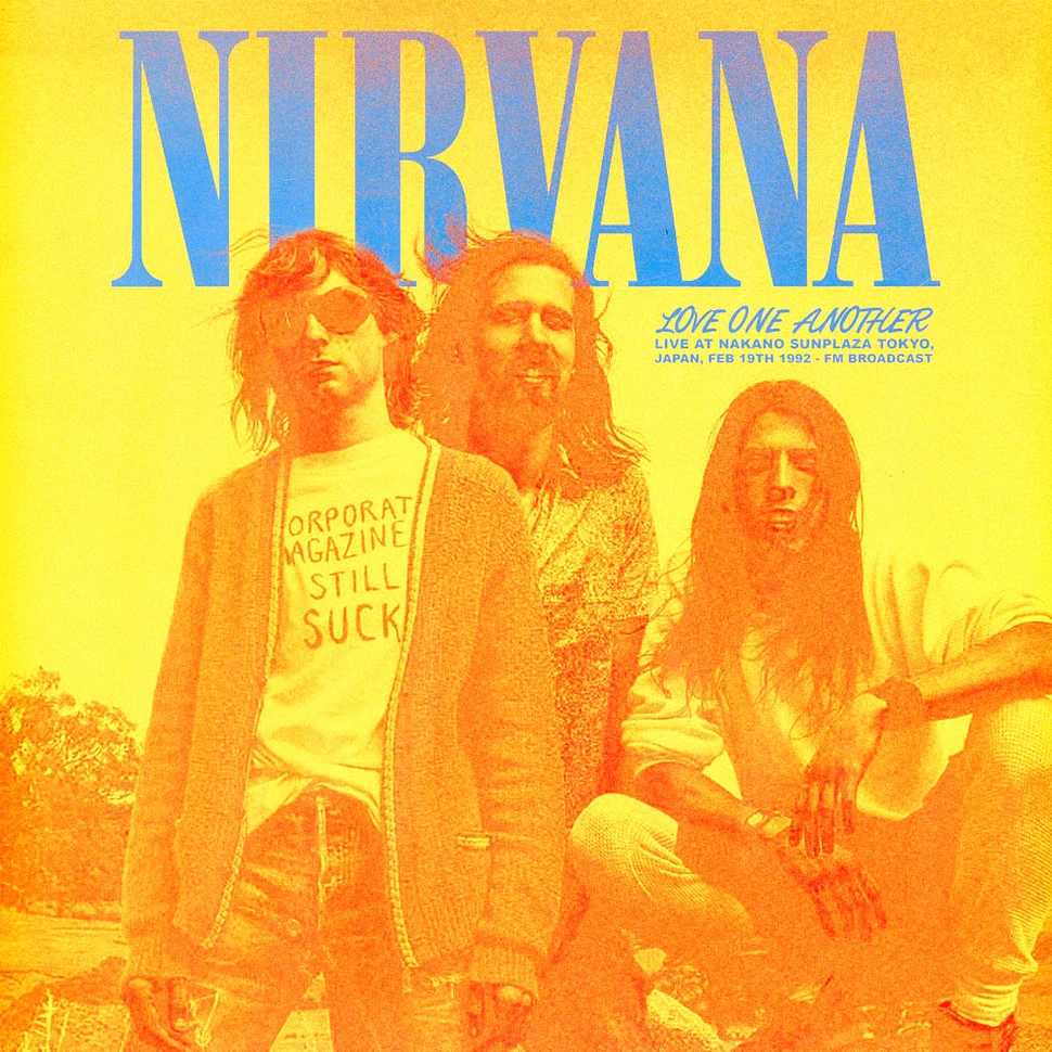 Nirvana - Love One Another: Live At Nakano Sunplaza Tokyo 1992 Orange Vinyl Edition