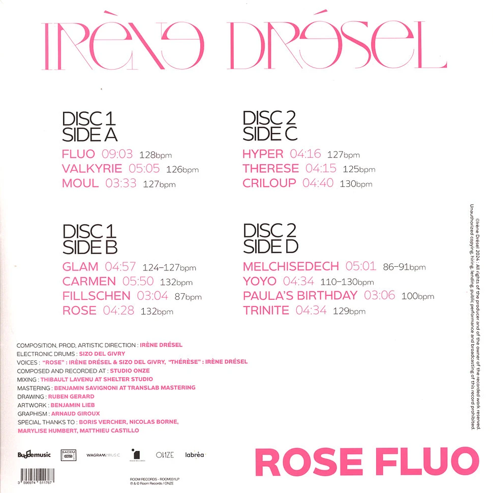Irene Drezel - Rose Fluo Pink Vinyl Edition