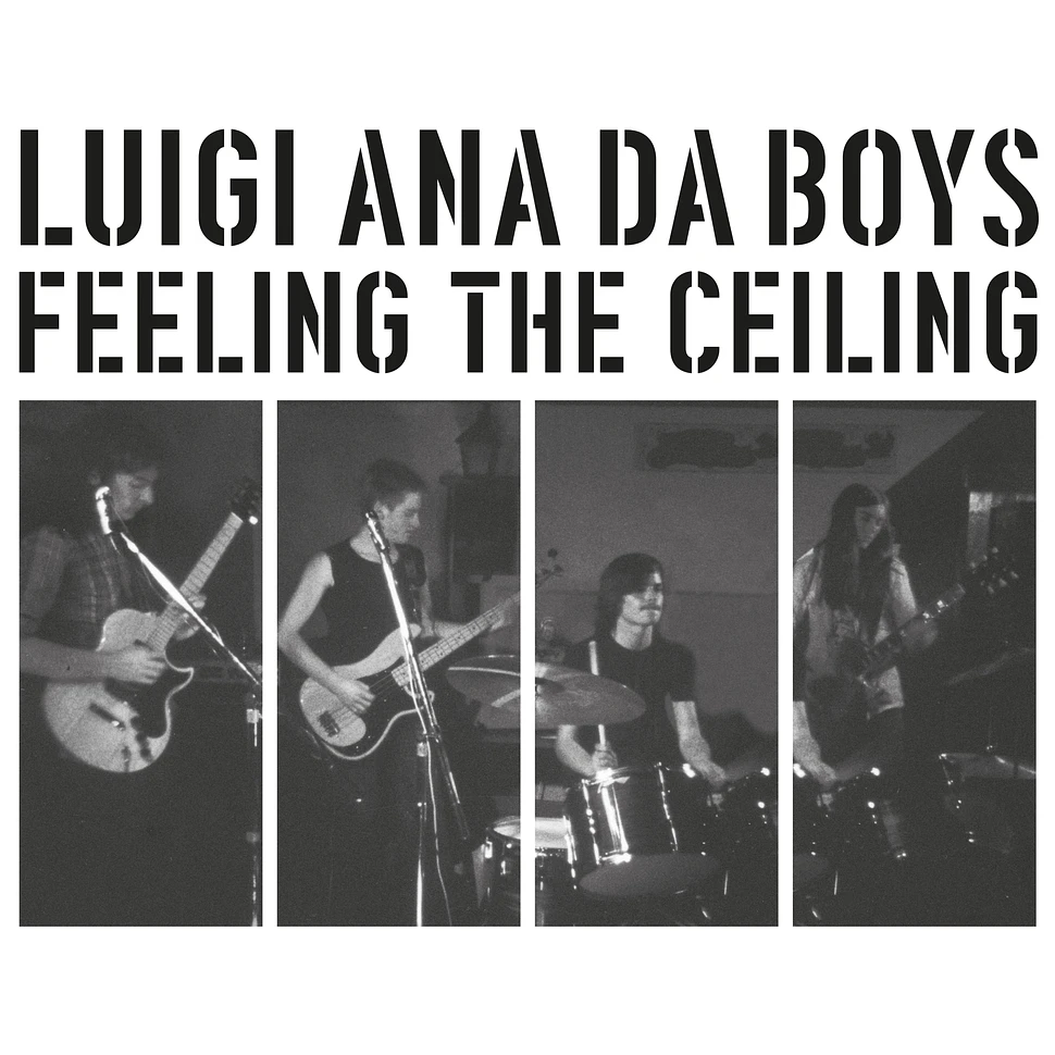 Luigi Ana Da Boys - Feeling The Ceiling