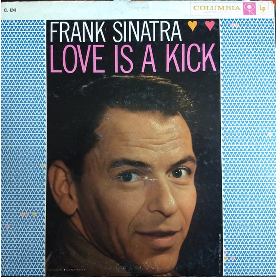 Frank Sinatra - Love Is A Kick