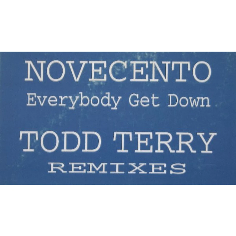 Novecento - Everybody Get Down (Todd Terry Remixes)