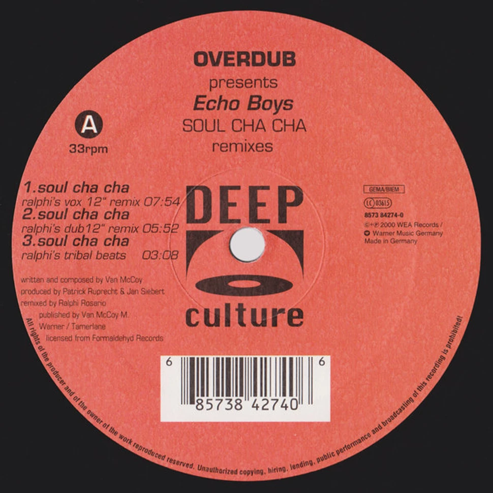 Overdub Presents Echo Boys - Soul Cha Cha