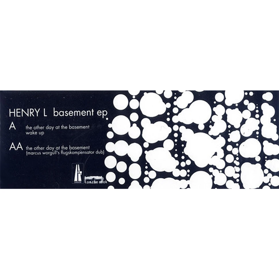 Henry L - Basement EP