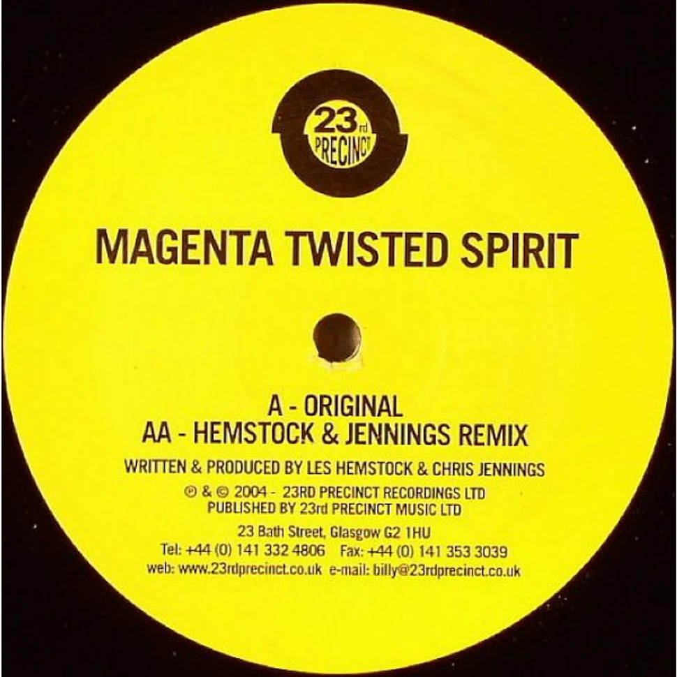 Magenta - Twisted Spirit