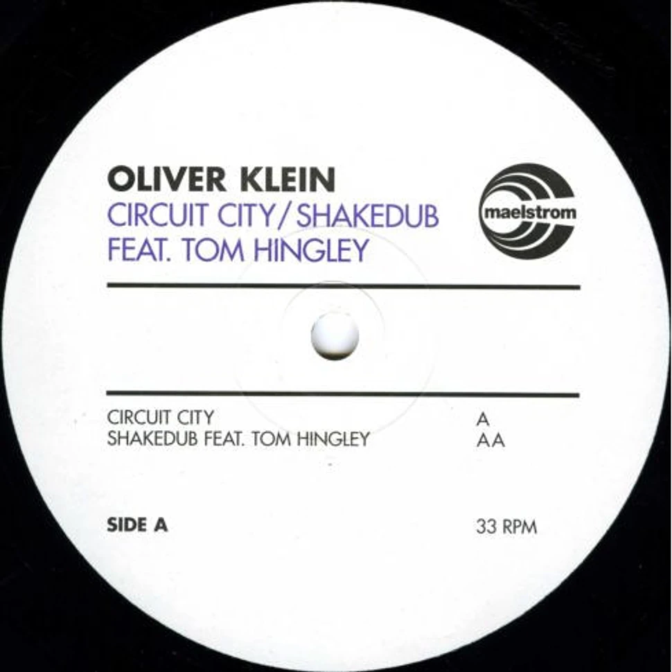 Oliver Klein - Circuit City / Shakedub