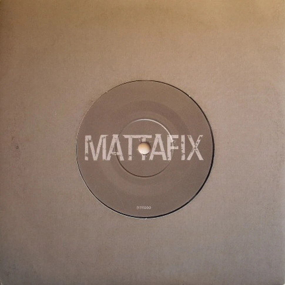 Mattafix - 11.30 Pm (Dirtiest Trick In Town) / Cradle