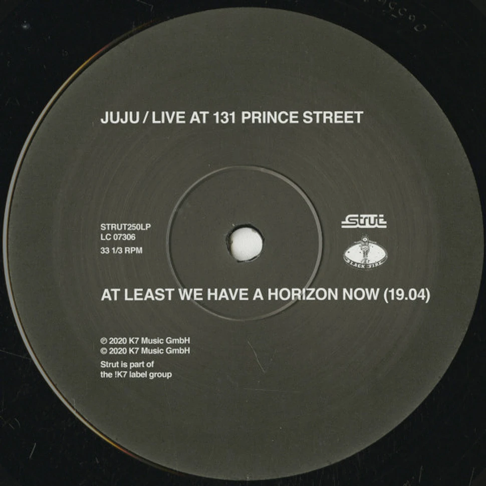 Juju - Live At 131 Prince Street