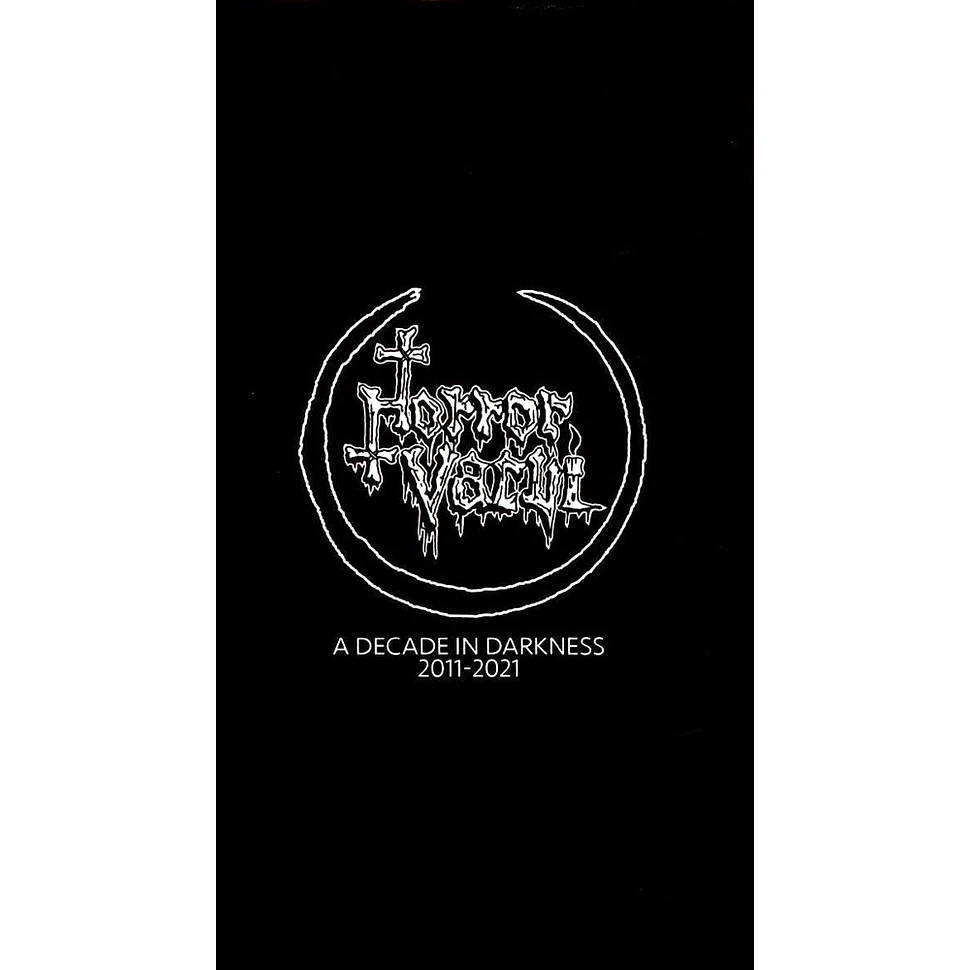 Horror Vacui - A Decade In Darkness 2011-2021