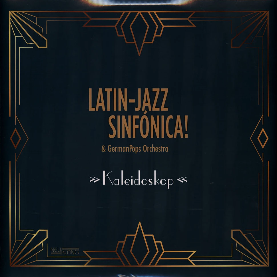 Latin-Jazz Sinfónica! Feat. Germanpops Orchestra - Kaleidoskop