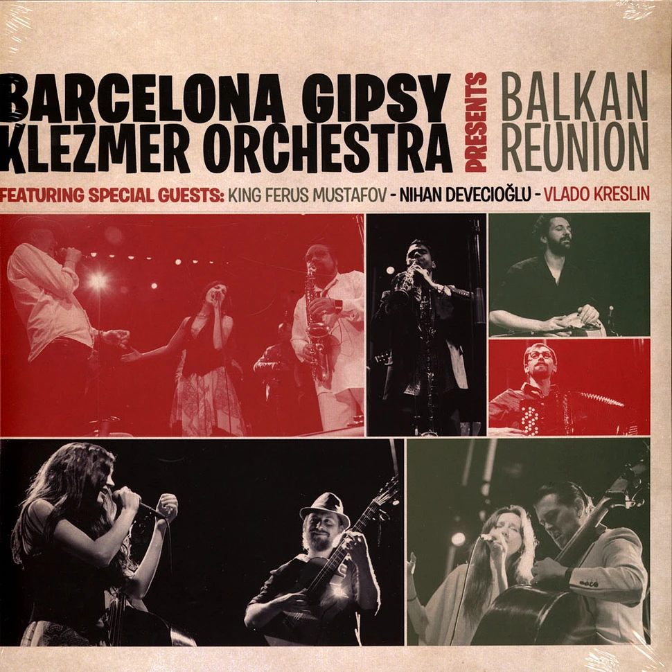 Barcelona Gipsy Balkan Orchestra - Balkan Reunion