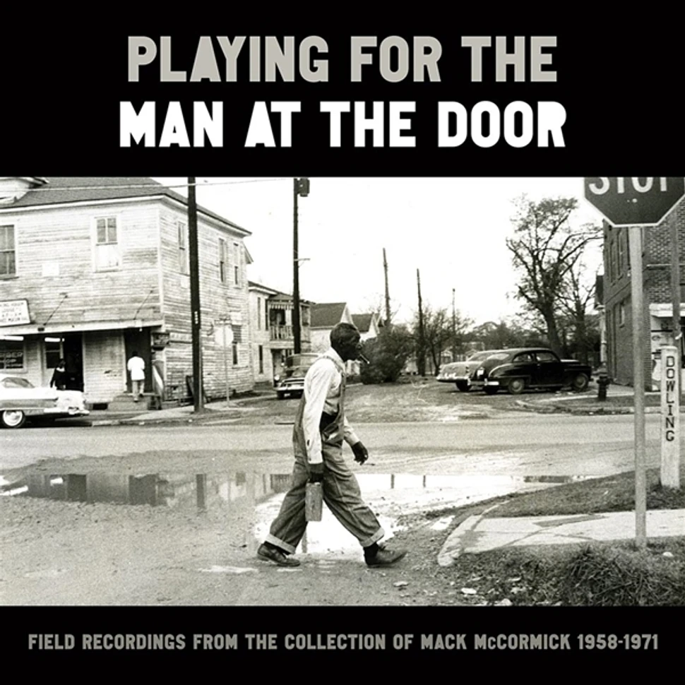 Diverse - Playing For The Man At The Door - Field Recordings