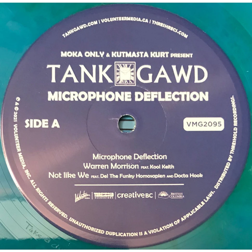 Moka Only & Kut Masta Kurt Present Tank Gawd - Microphone Deflection