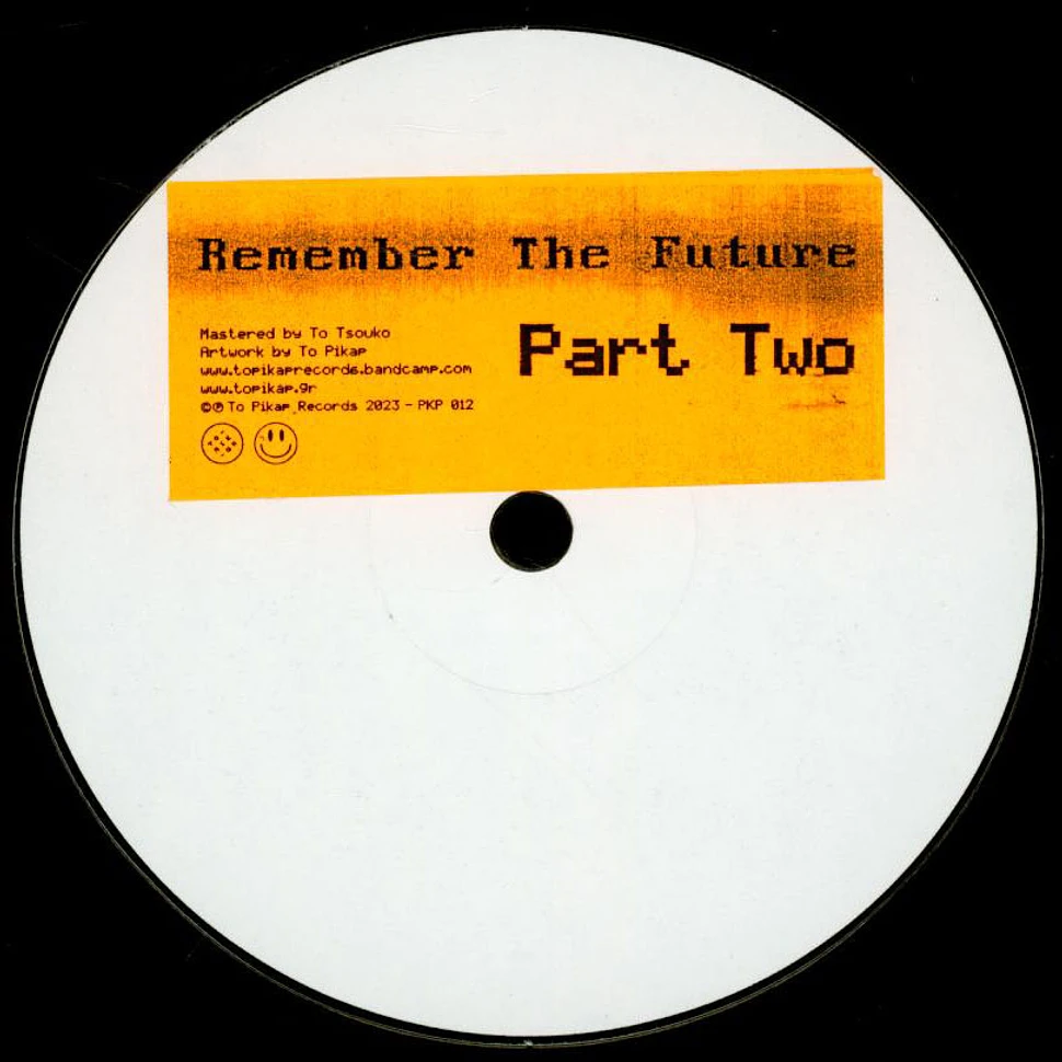 V.A. - Remember The Future Part Two EP