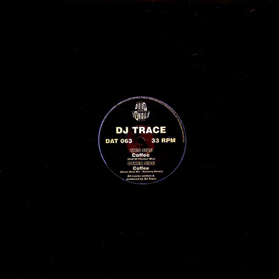 DJ Trace - Coffee EP