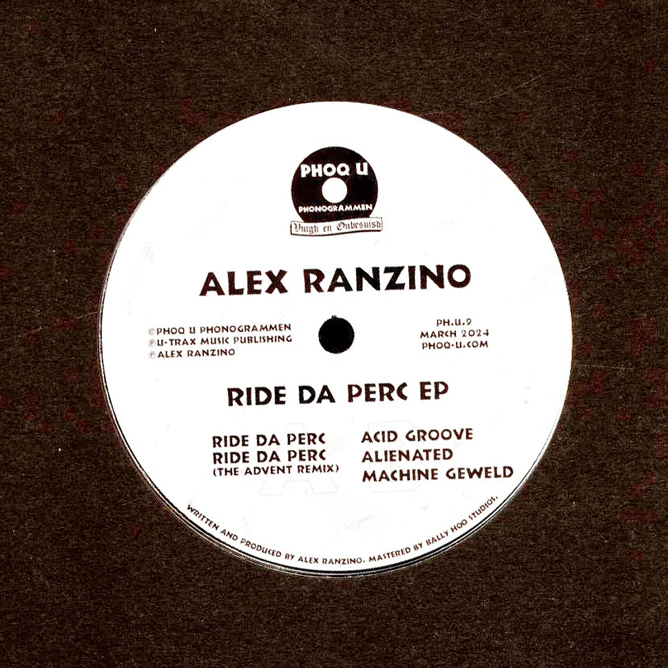 Alex Ranzino - Ride Da Perc EP