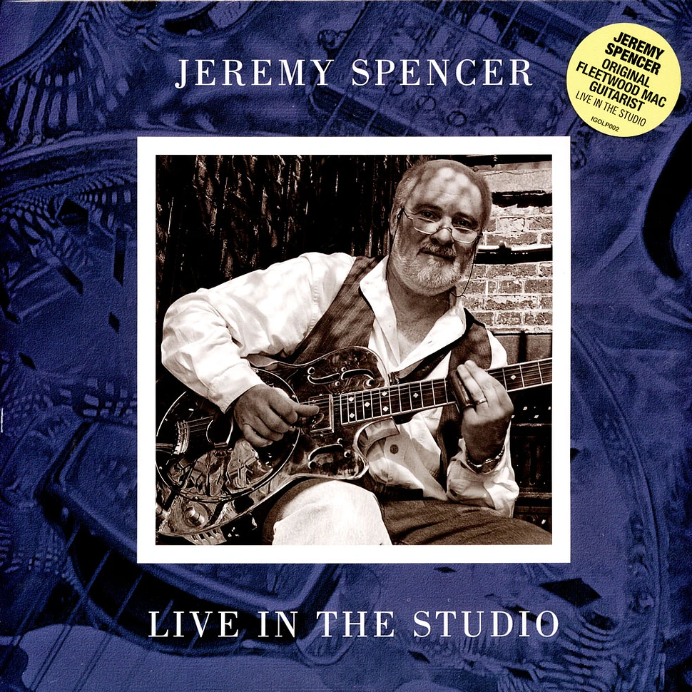 Jeremy Spencer - Live In The Studio