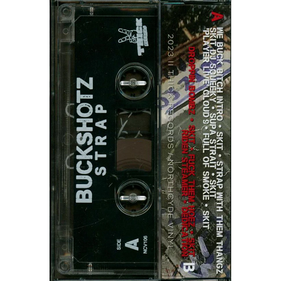 Buckshotz - Strap Clear Tape Edition