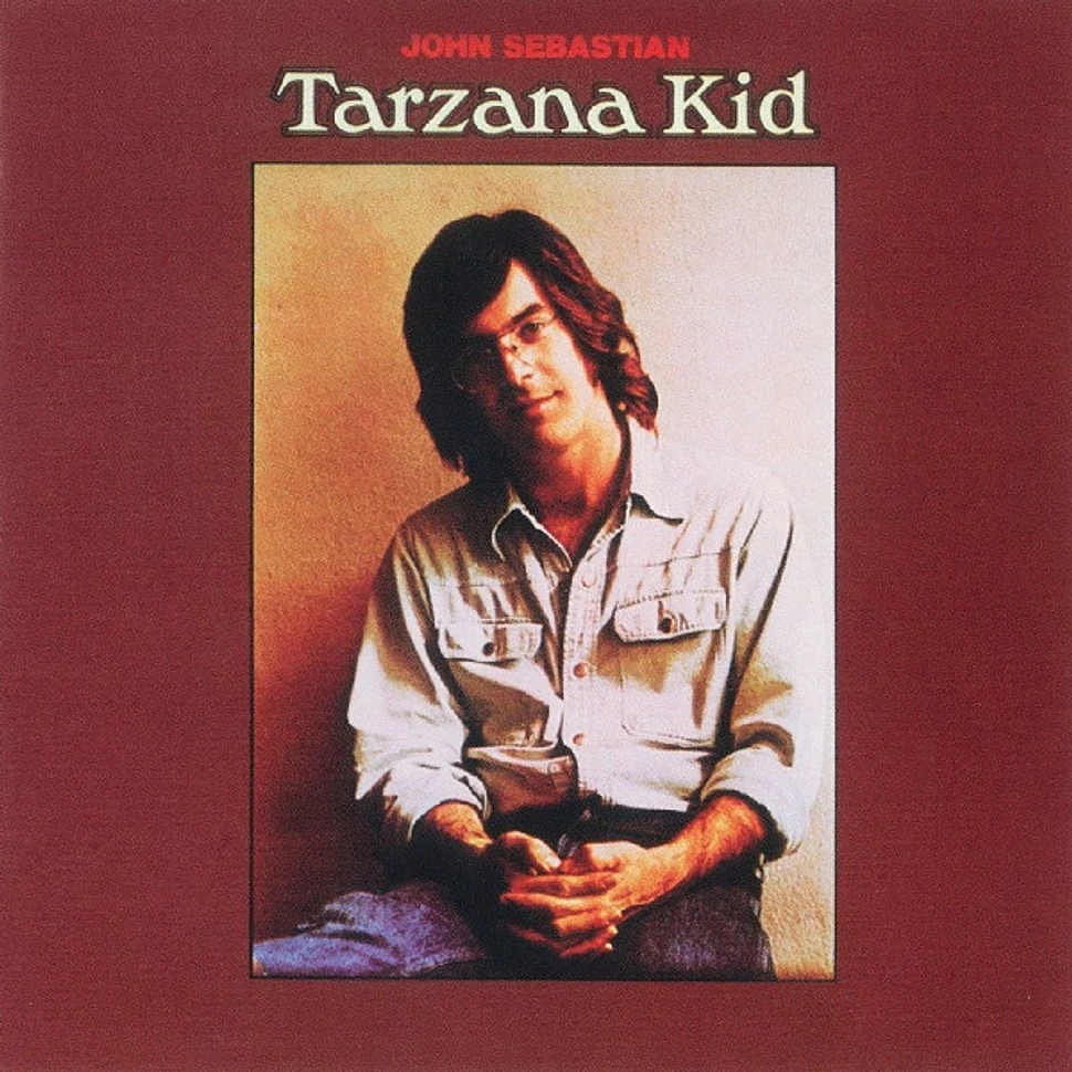 John Sebastian - Tarzana Kid