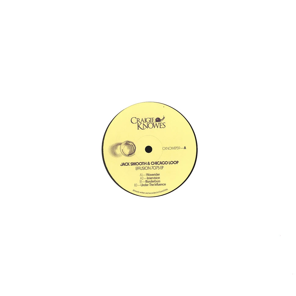 Jack Smooth & Chicago Loop - Effusion 7075 EP