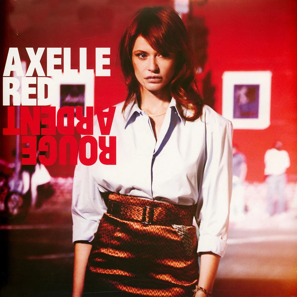 Axelle Red - Rouge Ardent