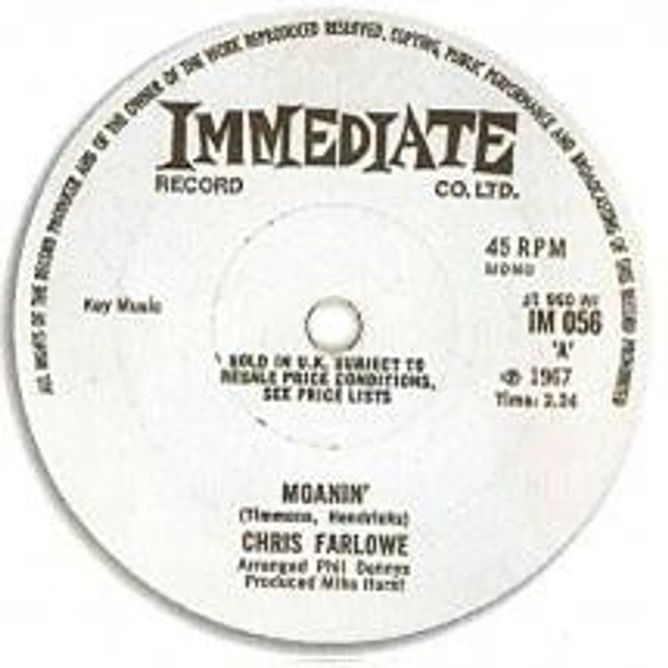Chris Farlowe - Moanin' / What Have I Been Doing