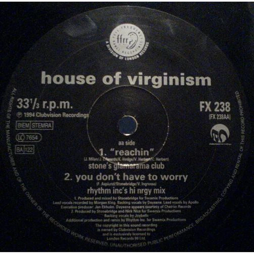 House Of Virginism - Reachin