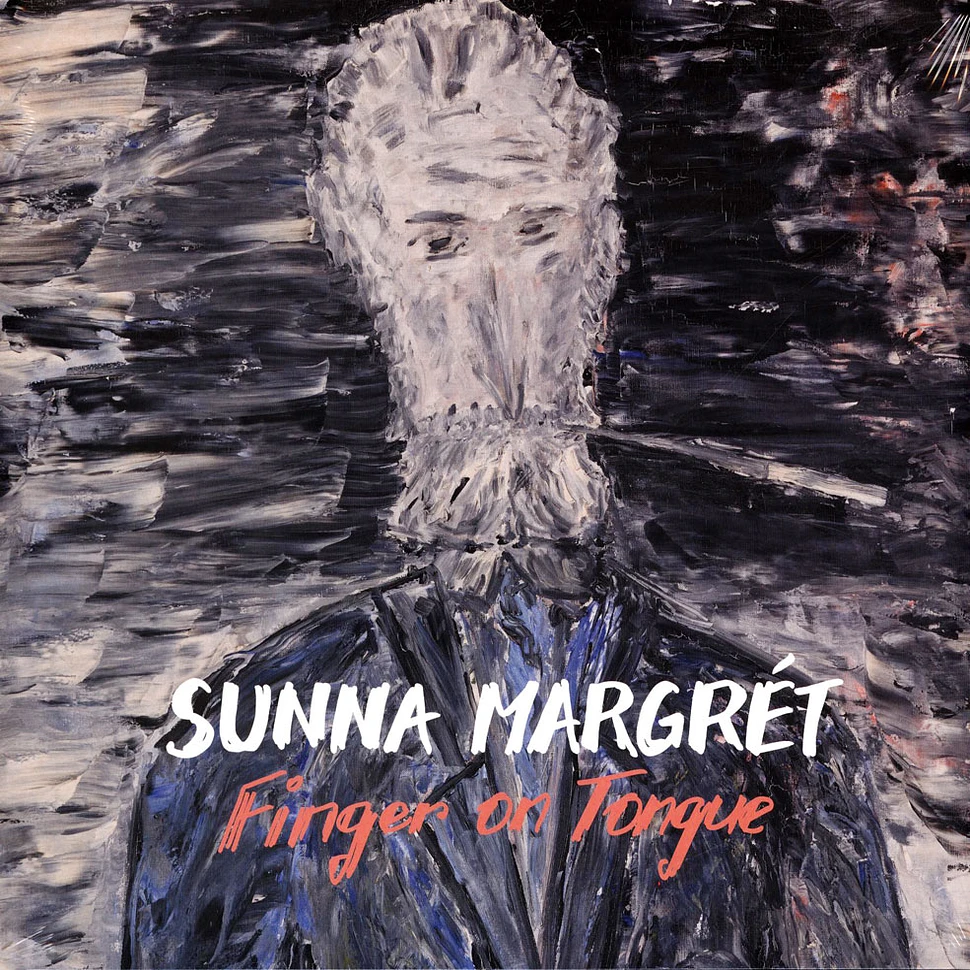 Sunna Margrét - Finger On Tongue