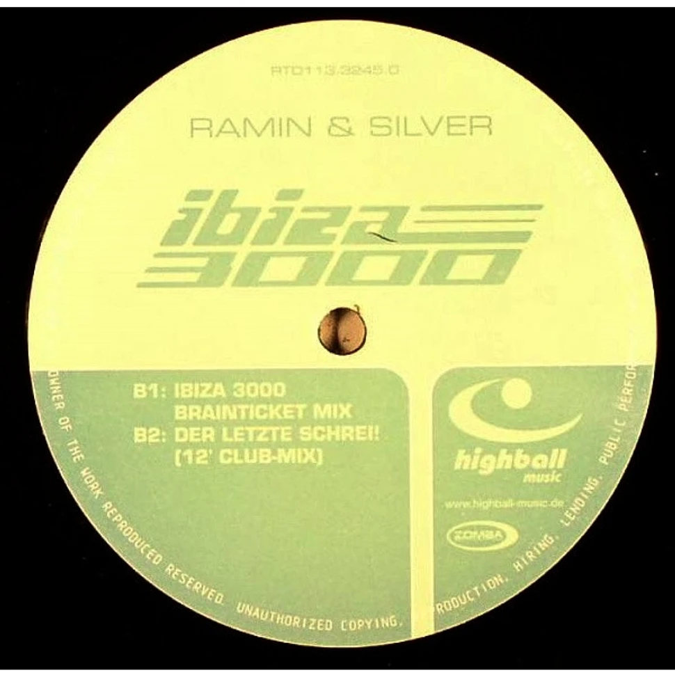 Ramin Naghachian & Derek Silver - Ibiza 3000