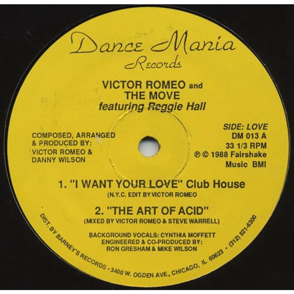 Victor Romeo & The Move Featuring Reggie Hall - I Want Your Love