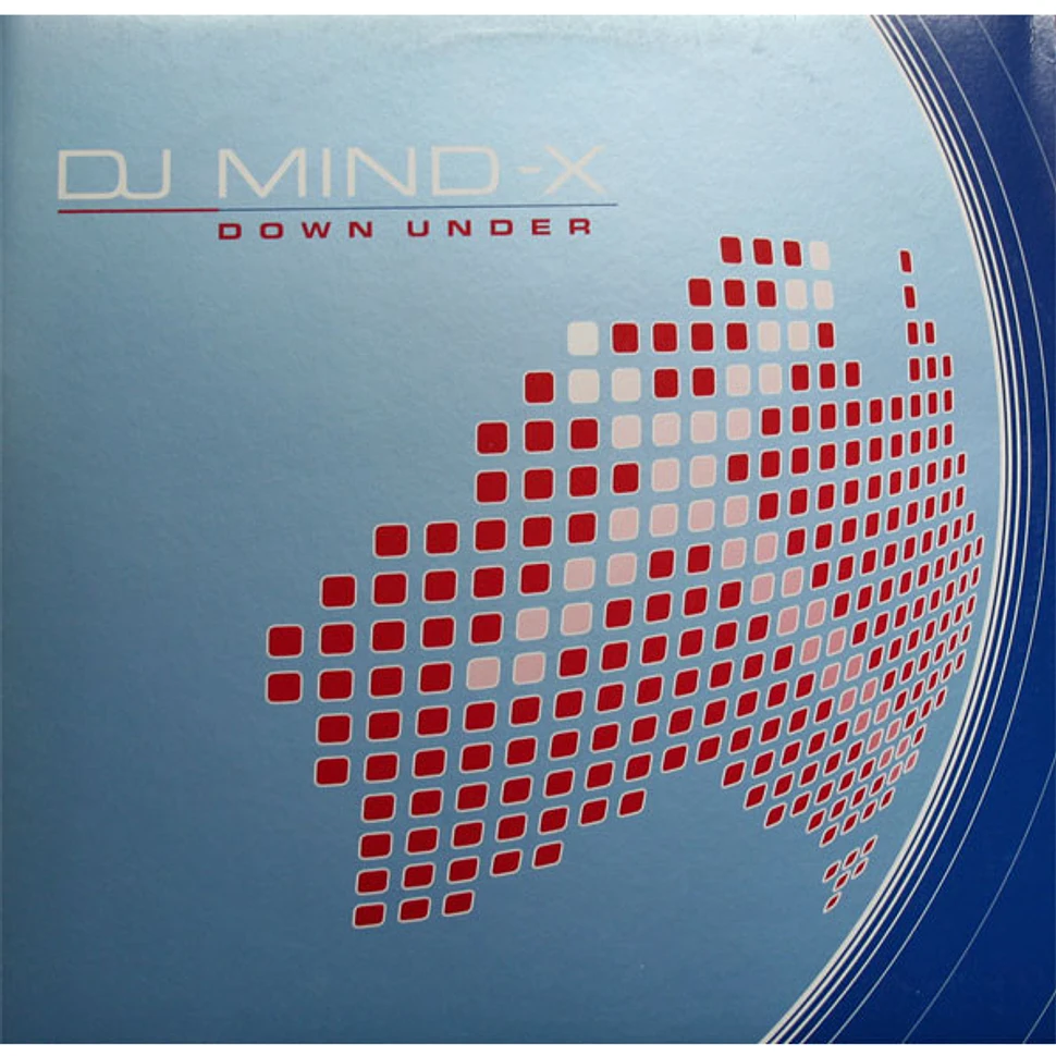 DJ Mind-X - Down Under